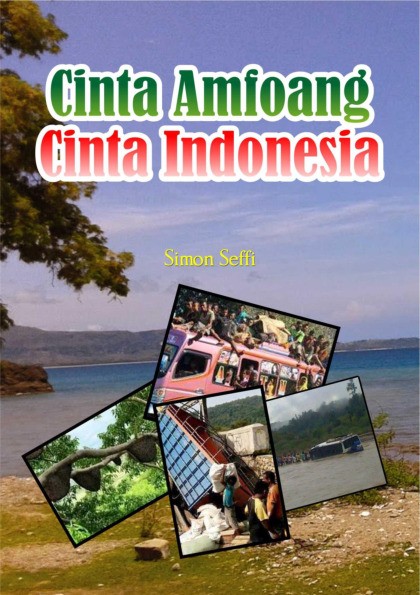 Cinta Amfoang, Cinta Indonesia